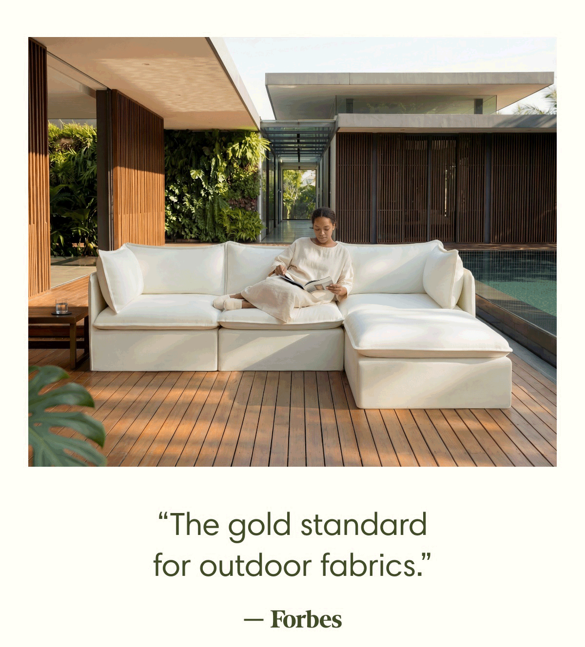 The gold standard for outdoor fabrics.