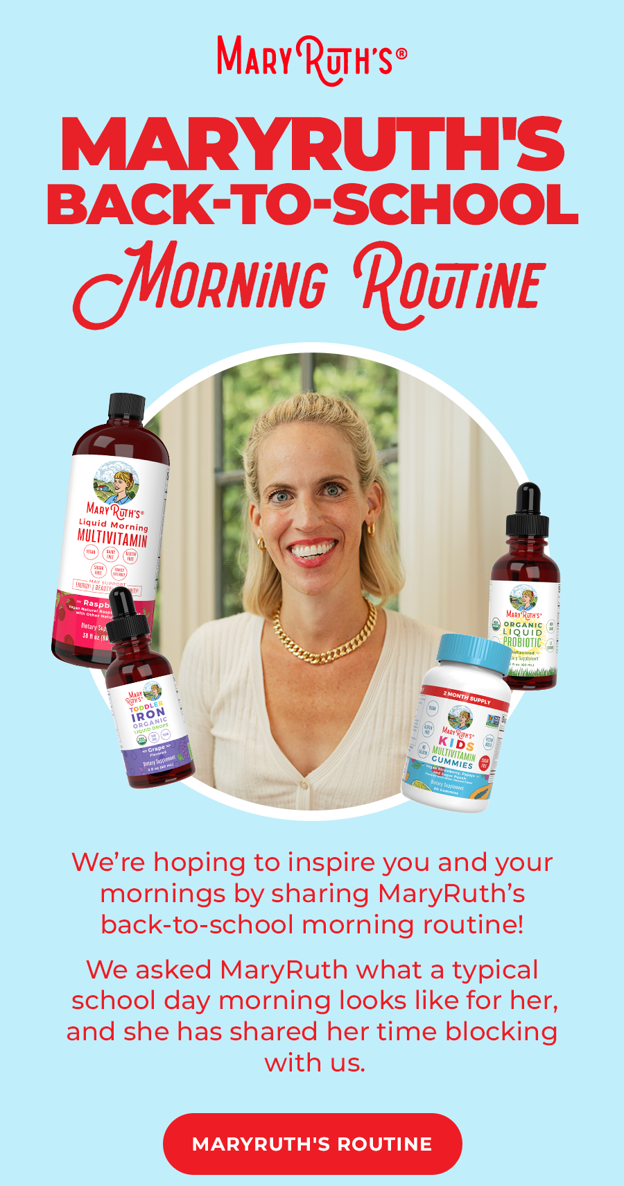 MaryRuth's Back-to-School Morning Routine