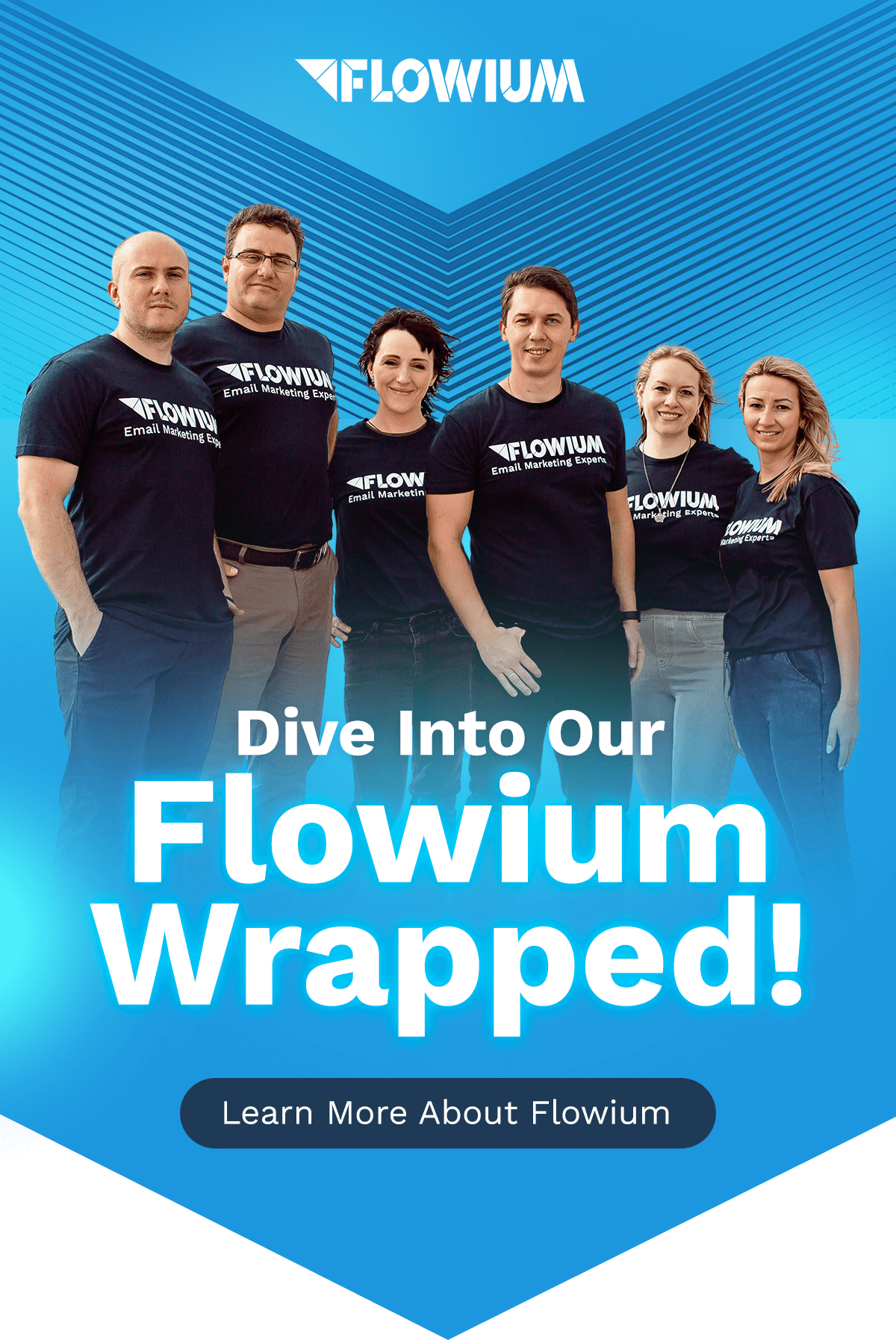 DIVE INTO OUR FLOWIUM WRAPPED!