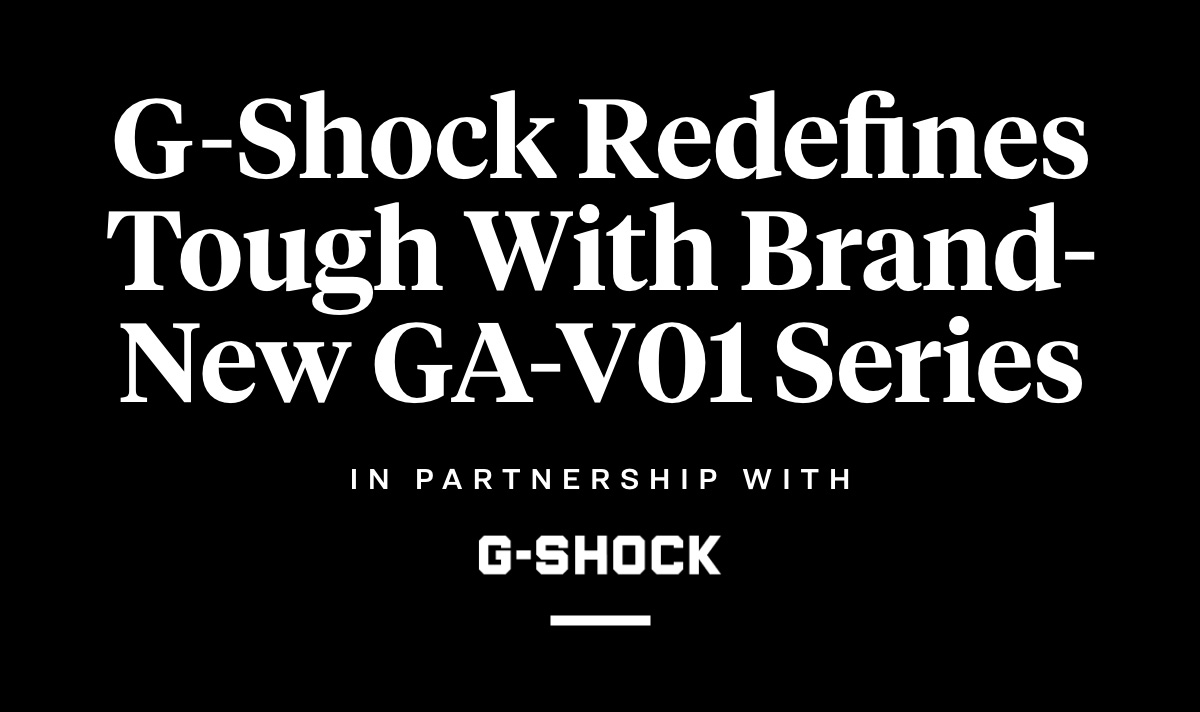 G-Shock Redefines Tough With Brand-New GA-V01 Series in partnership with g-shock