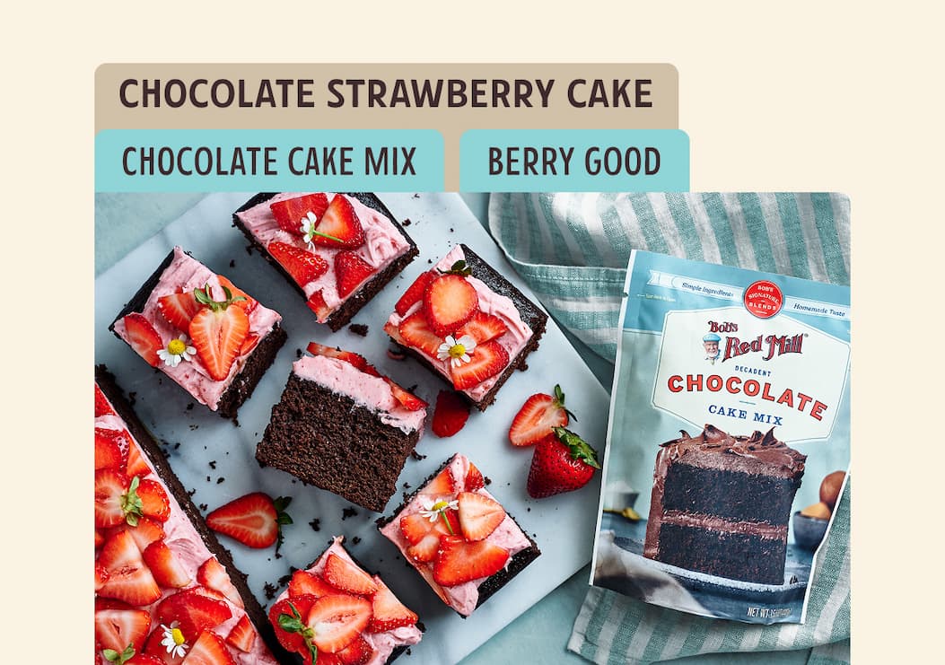 Chocolate strawberry cake made with Bob's Red Mill Chocolate Cake Mix