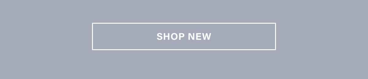 SHOP NEW