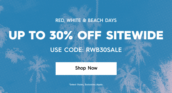 Up To 30% Off Sitewide - Use Code: RWB30SALE
