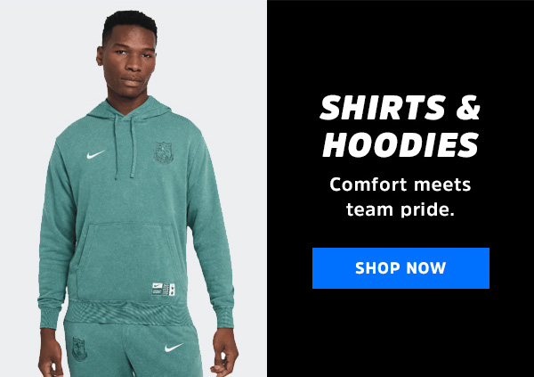 Shirts & Hoodies: Comfort meets team pride. CTA: Shop now