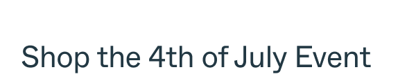 Shop The 4th of July Event
