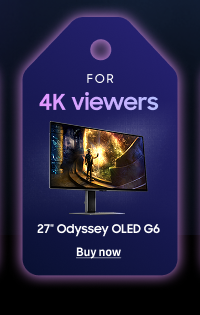 For 4K Viewers: 27" Odyssey OLED G6 - Buy now