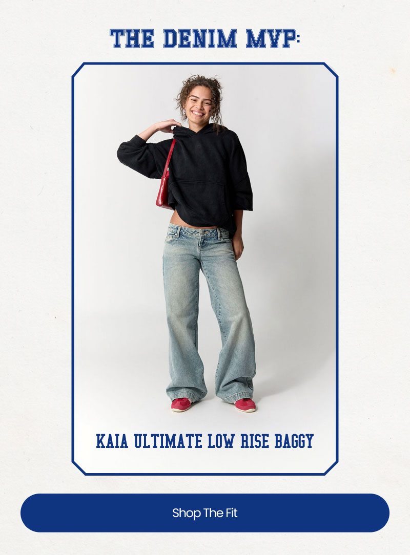 The Denim MVP: Kaia Ultimate Low Rise Baggy  Shop The Fit