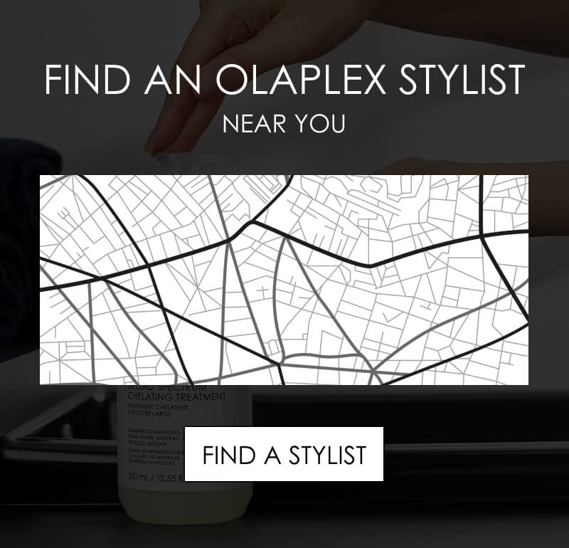Find An OLAPLEX Stylist Near You | Find a Stylist