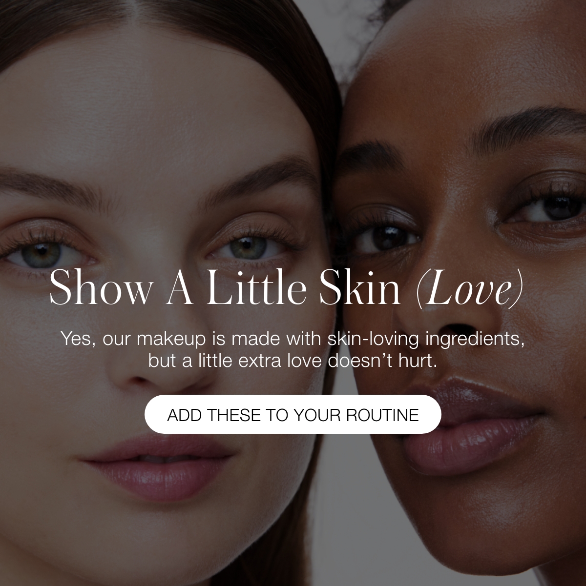Show Your Skin Some Love