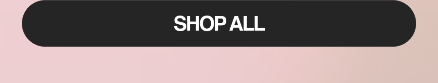 SHOP ALL