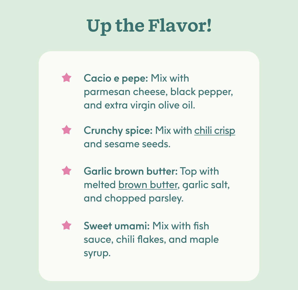 Up the Flavor!