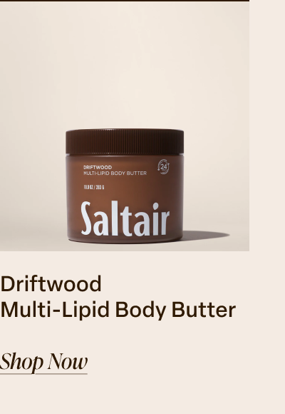 Driftwood Body Butter