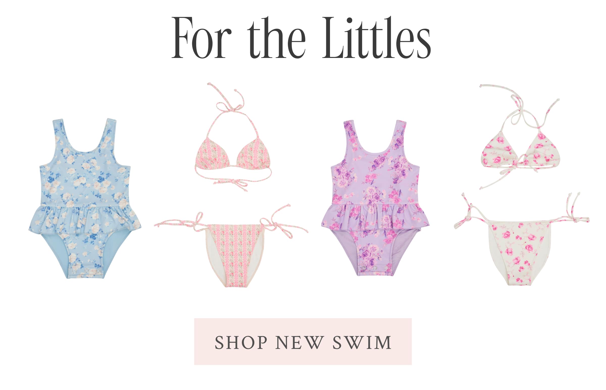 For the Littles <SHOP NEW SWIM>