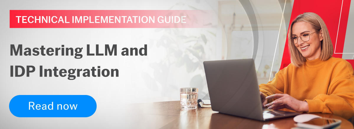 Technical Implementation Guide: Mastering LLM and IDP Integration