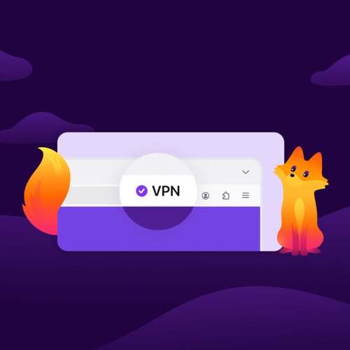 Looking for a Free VPN? Firefox's Built-In Option Arrives Next Week