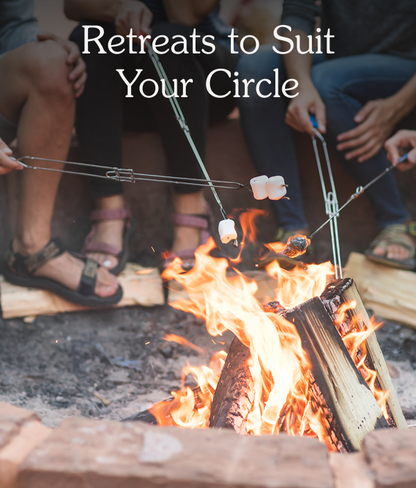 Retreats to Suit Your Circle