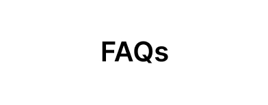 FAQs
