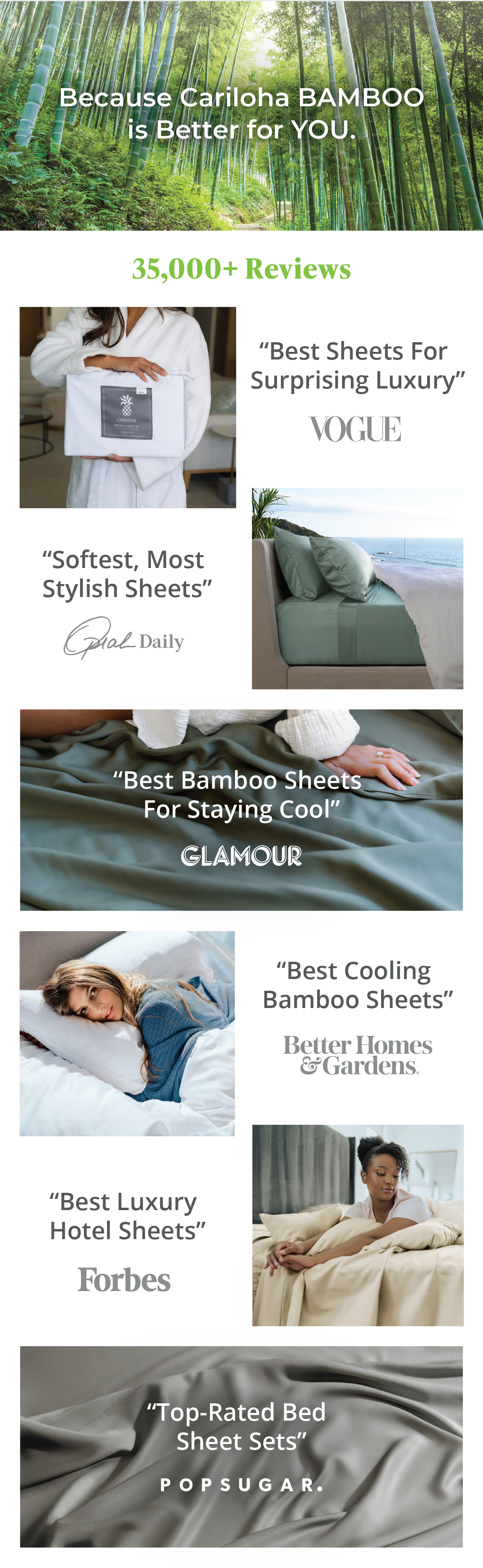 Because Cariloha BAMBOO is Better for YOU.... 35,000+ Reviews... "Best Bamboo Sheets" - Glamour.