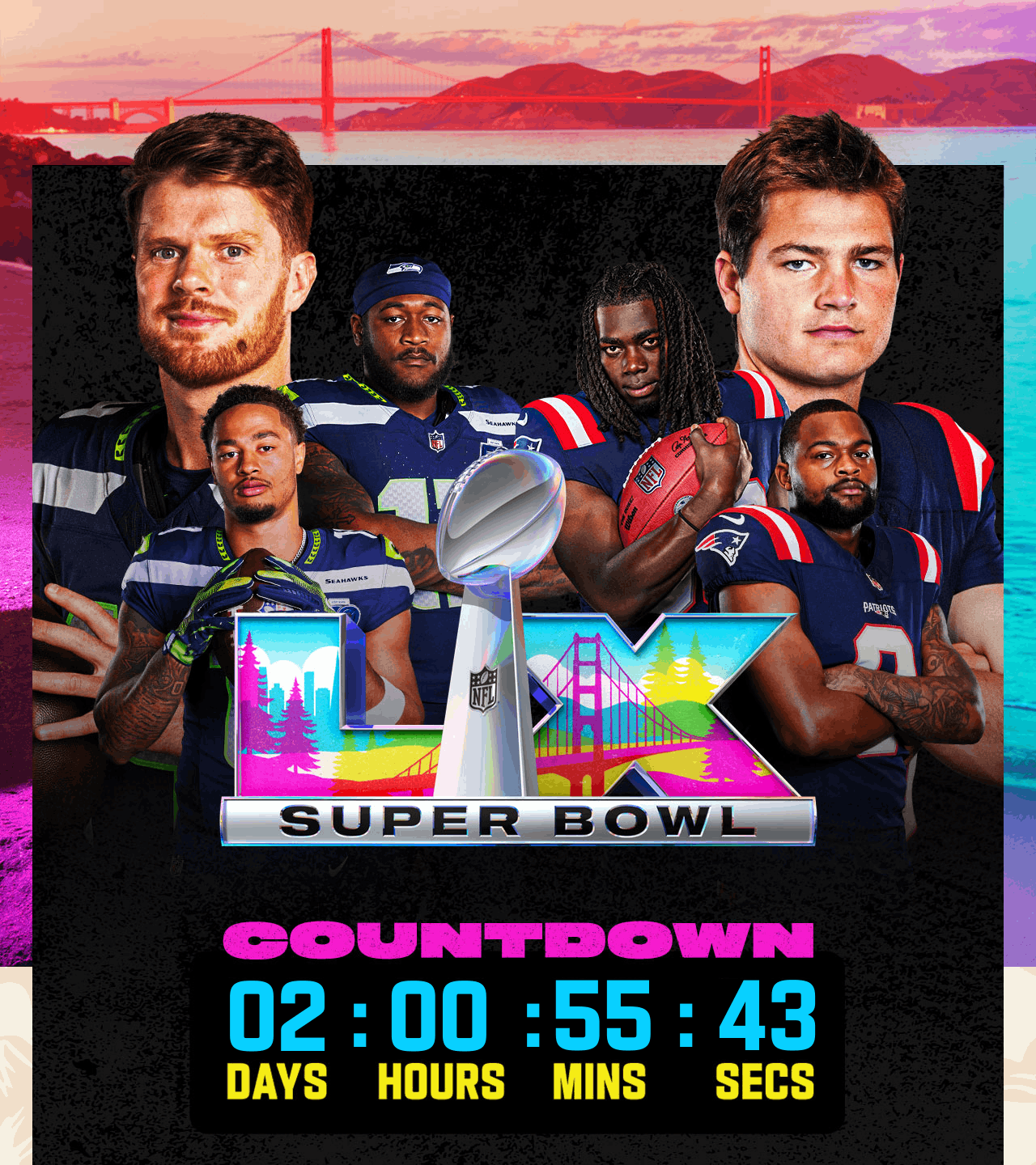 Super Bowl LX Is Almost Here.