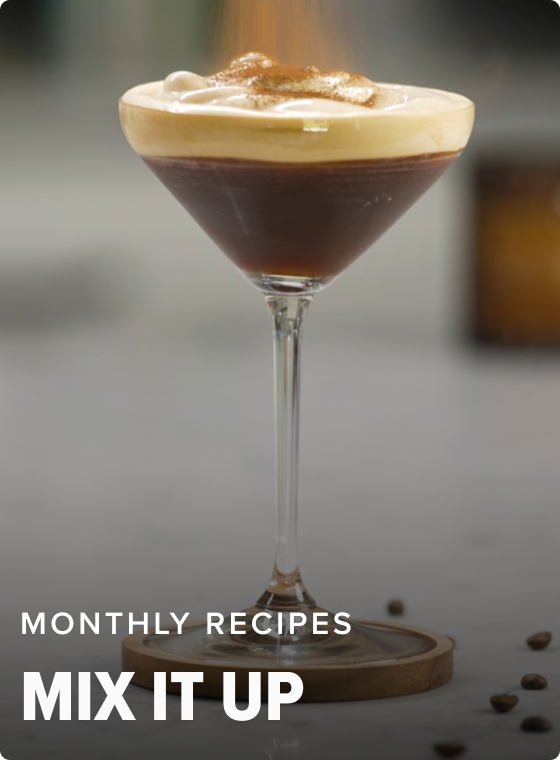 MONTHLY RECIPES MIX IT UP