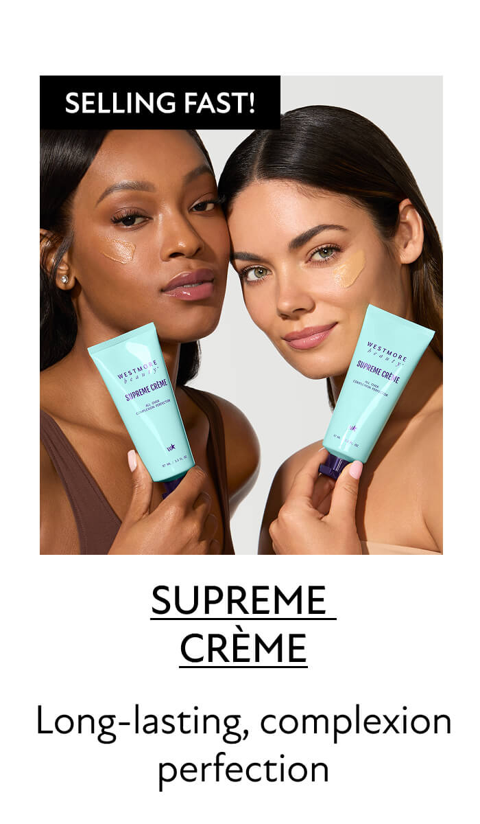 Supreme Crème | Long-lasting, complexion perfection