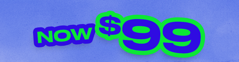 NOW $99