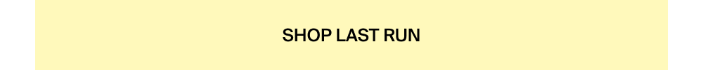 Shop Last Run