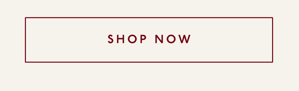 [ SHOP NOW ]