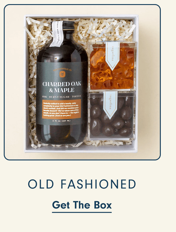 Old Fashioned | Get The Box