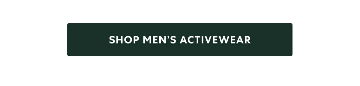 SHOP MEN'S ACTIVEWEAR