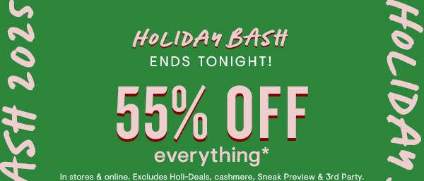 55% off everything