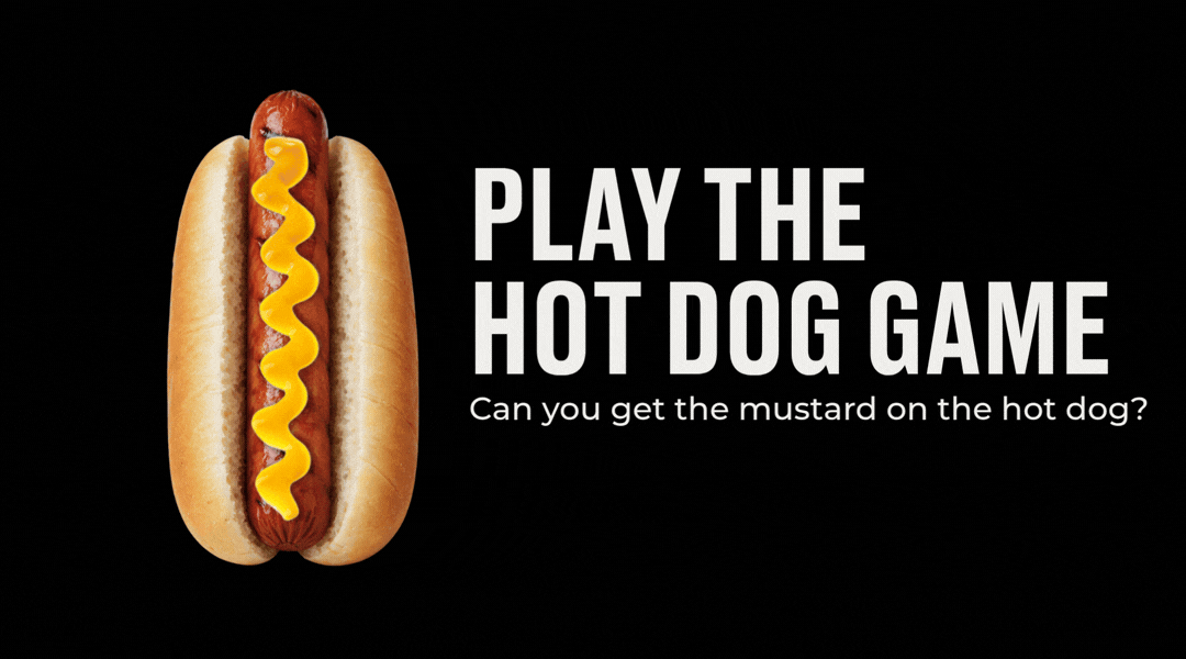 Play the Hot Dog Game!