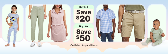 Buy 5-9 Save $20 or buy 10+ save $50 on select apparel items