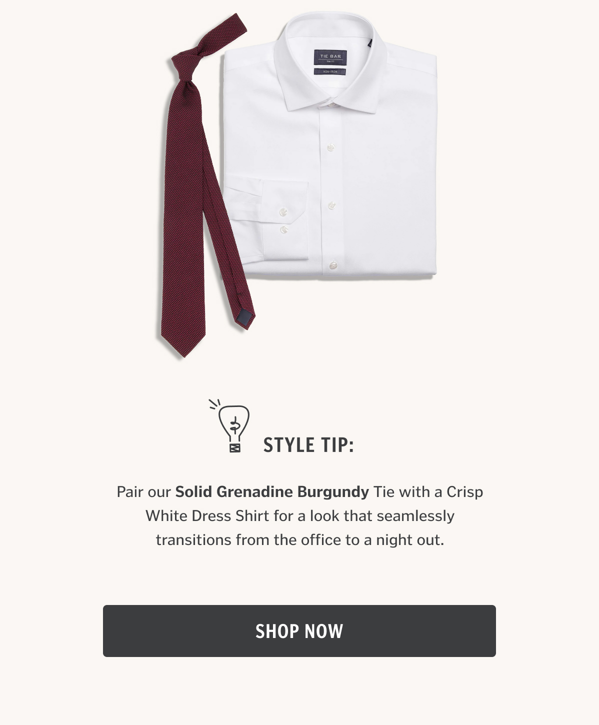 Pair our Solid Grenadine Burgundy Tie with a Crisp White Dress Shirt for a look that seamlessly transitions from the office to a night out.
