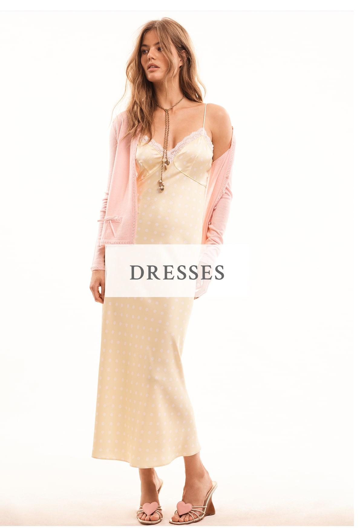 <DRESSES>