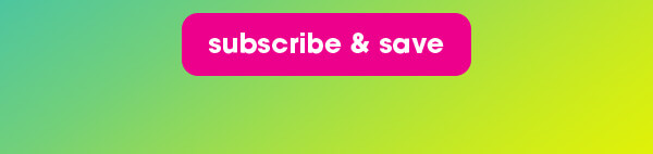 subscribe & save