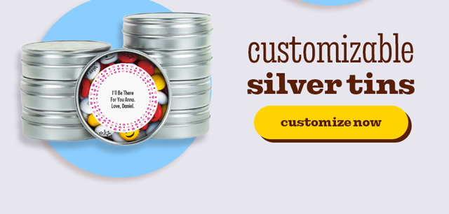 CUSTOMIZABLE SILVER TINS