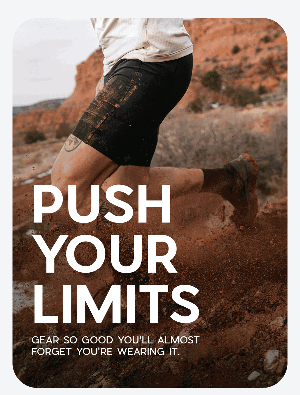 Janji | Push Your Limits | Gear so goo you'll almost forget you're wearing  it
