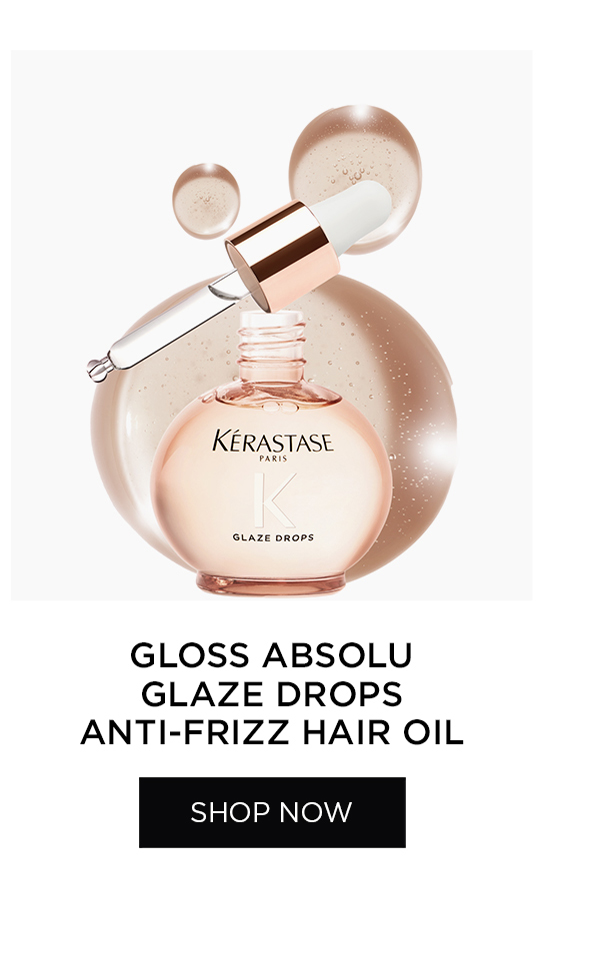 GLOSS ABSOLU GLAZE DROPS ANTI-FRIZZ HAIR OIL