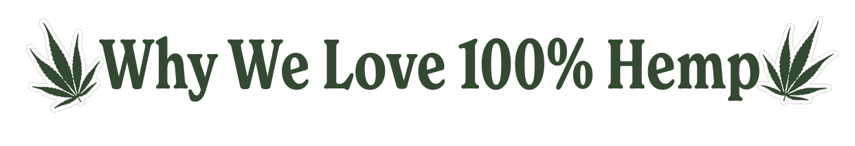 Pure Hemp Pure Love
