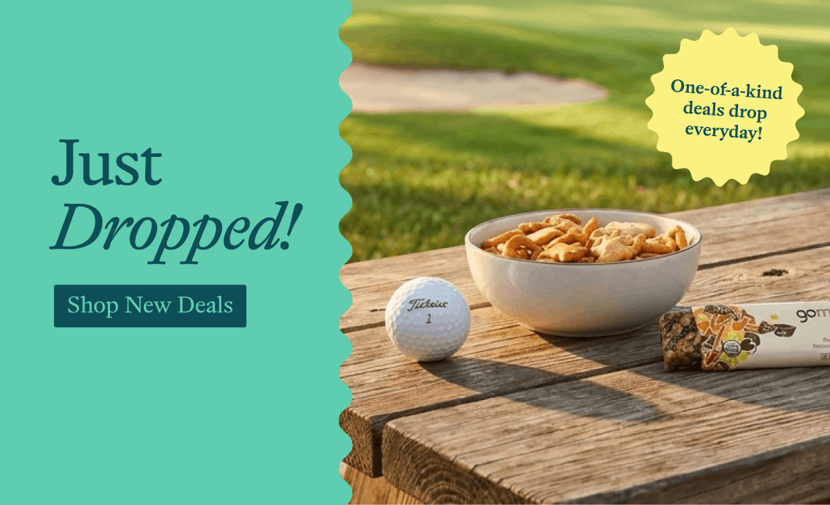 Just Dropped! Shop New Deals