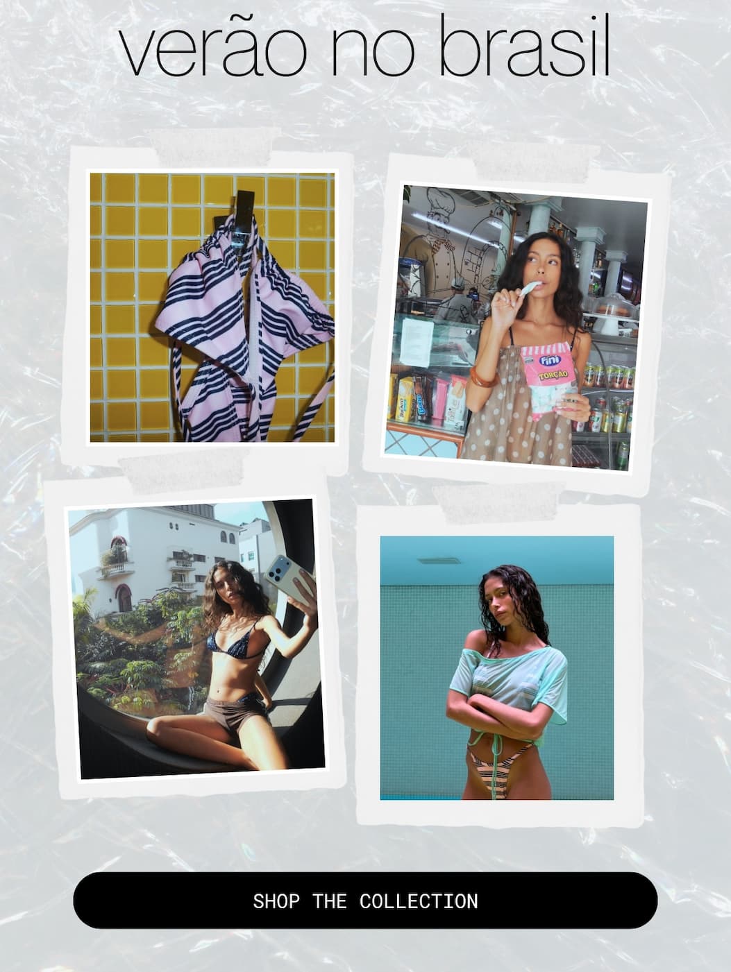 verão no brasil | [SHOP THE COLLECTION]