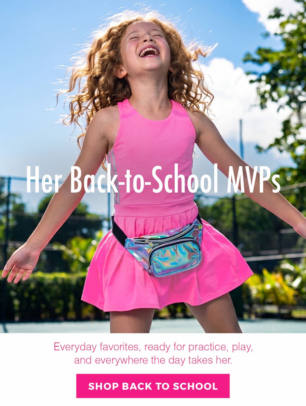 Her back to school MVPs