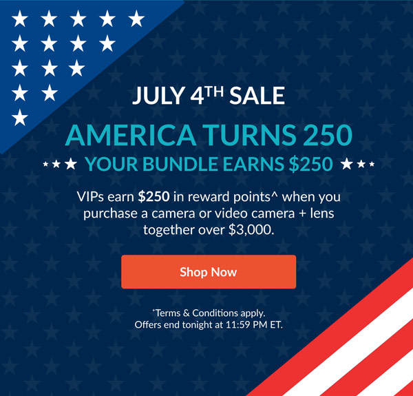 July 4th Sale | America Turns 250. Your Bundle Earns $250. | Shop Now