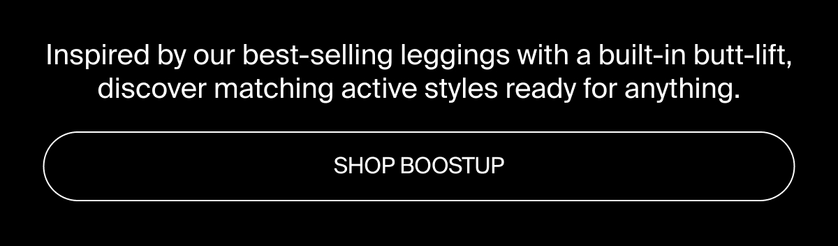 Shop the BoostUp collection