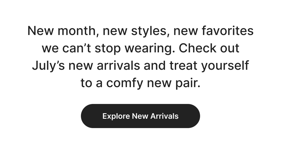 New month, new styles. Explore July's new arrivals on REEF.com, featuring exclusive pairs you won’t see elsewhere. Shop Now!