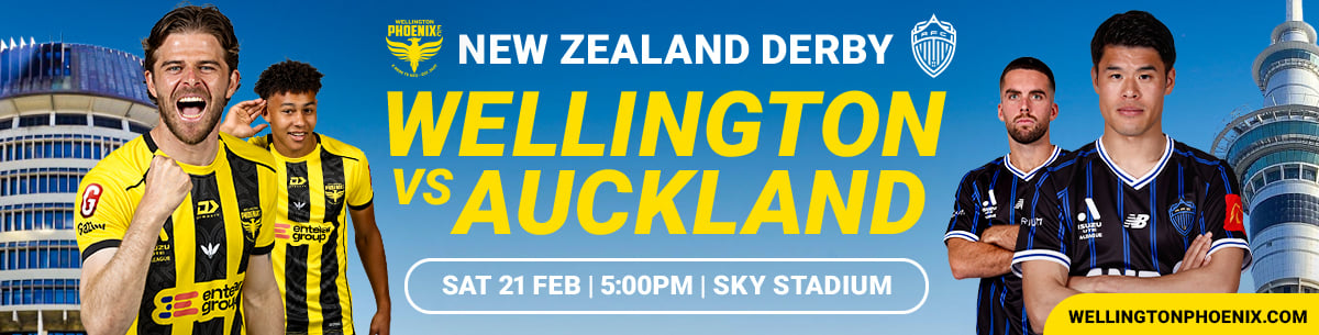 New Zealand Derby | Wellington v Auckland | Sat 21 Feb | 5pm | Sky Stadium