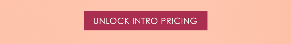 Unlock Intro Pricing 