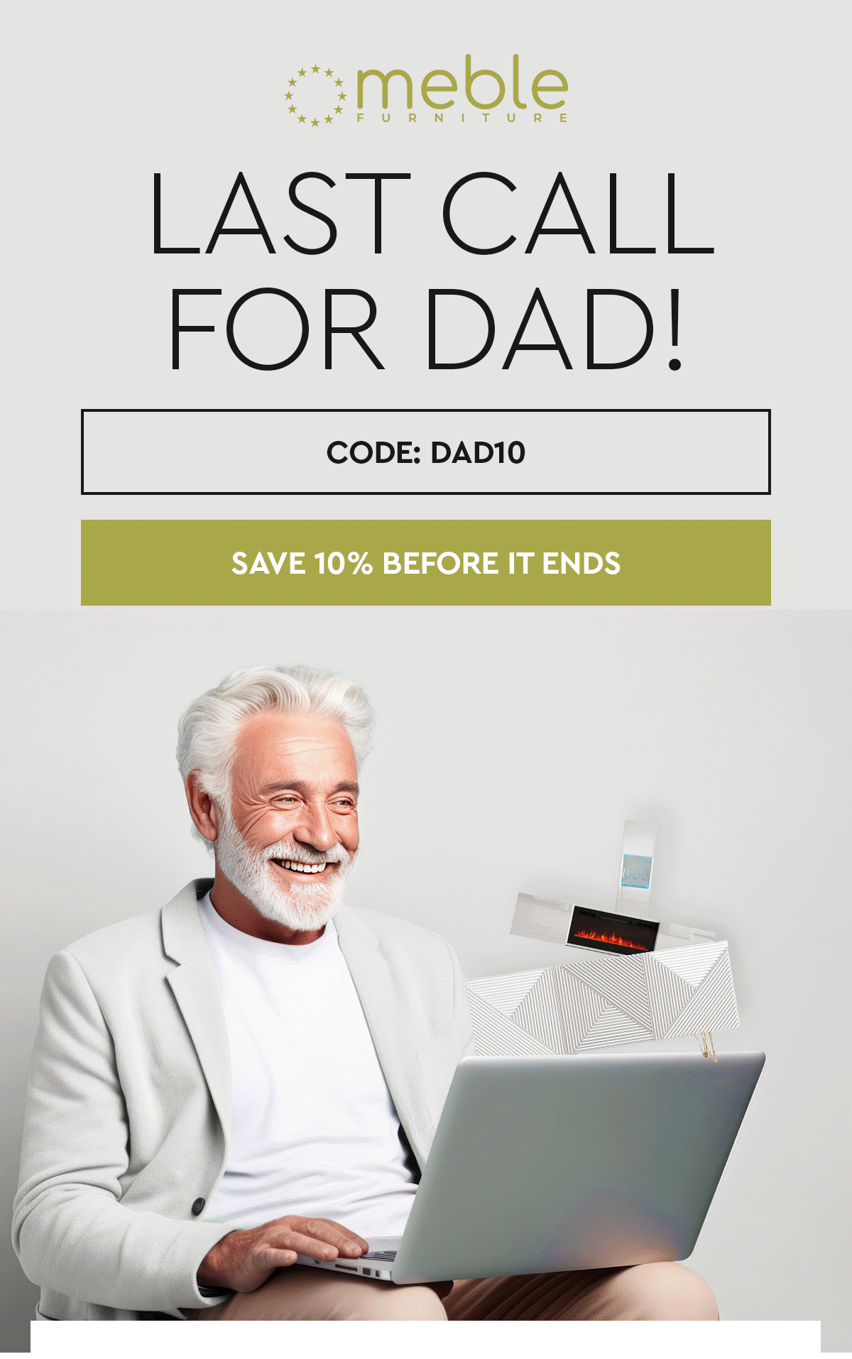 Last call for dad!