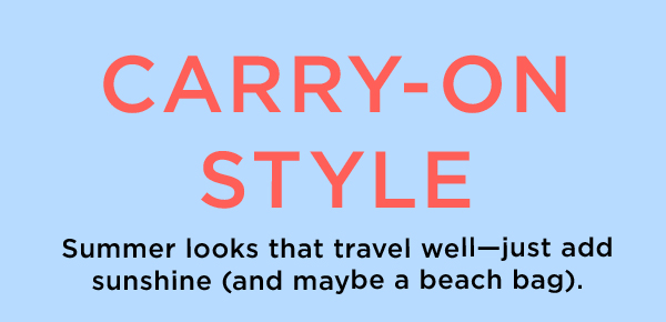Carry-On Style 